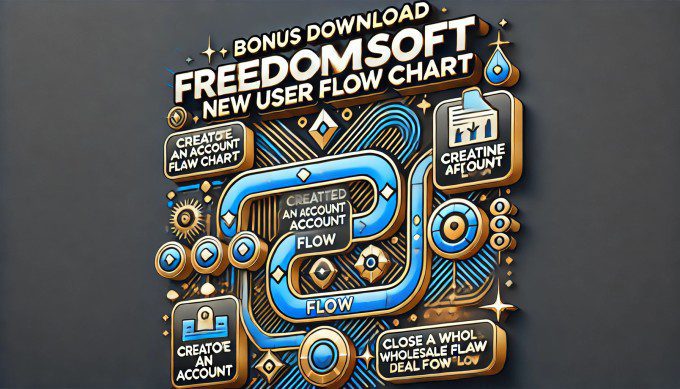 Download the freedomsoft new user flow chart