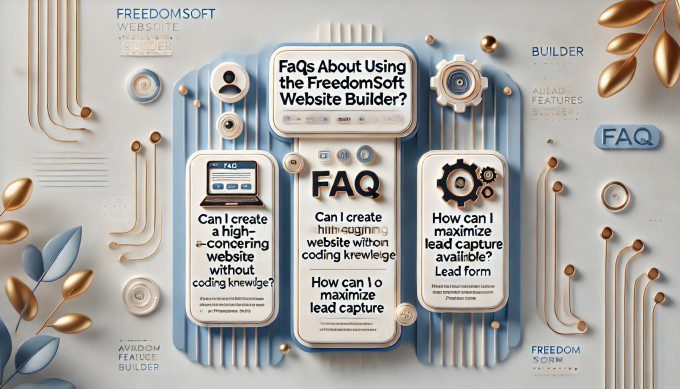 Faqs about using the freedomsoft website builder