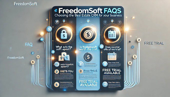 Freedomsoft faqs choosing the best real estate crm for your business